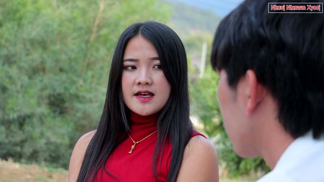 Yuav Los tsim Keng vang Nkauj see Xyooj cho vaj Movie tawm Tshiab Ep 7