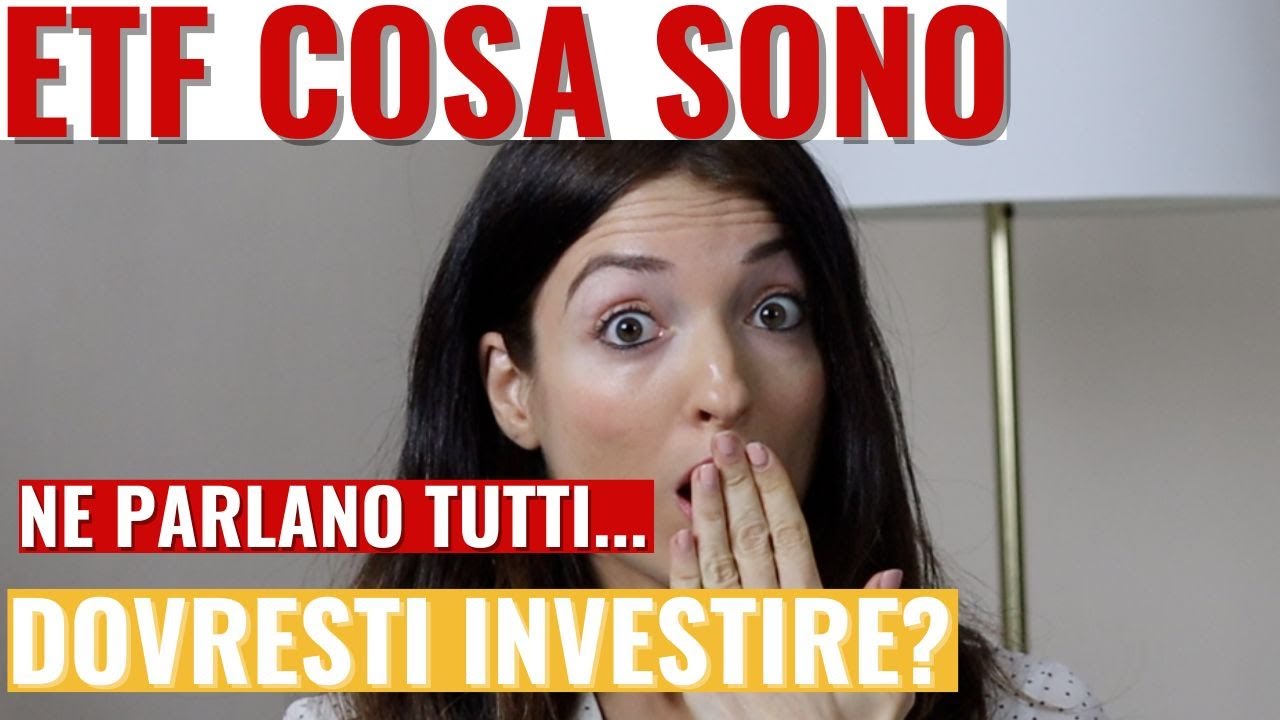 ETF cosa sono e perchè devi ASSOLUTAMENTE conoscere questo STRUMENTO FINANZIARIO?