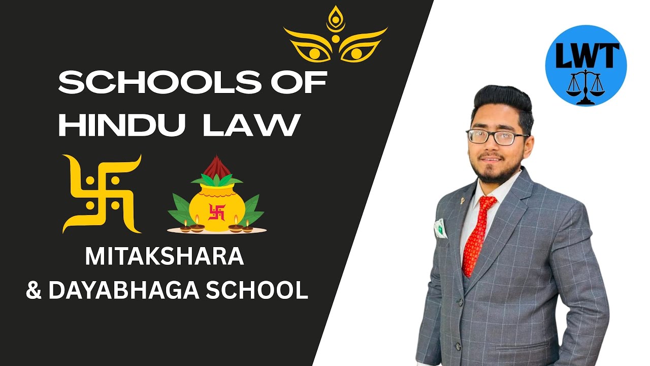 Schools of Hindu Law | By law with twins | Mitakashra school | Dayabhaga school