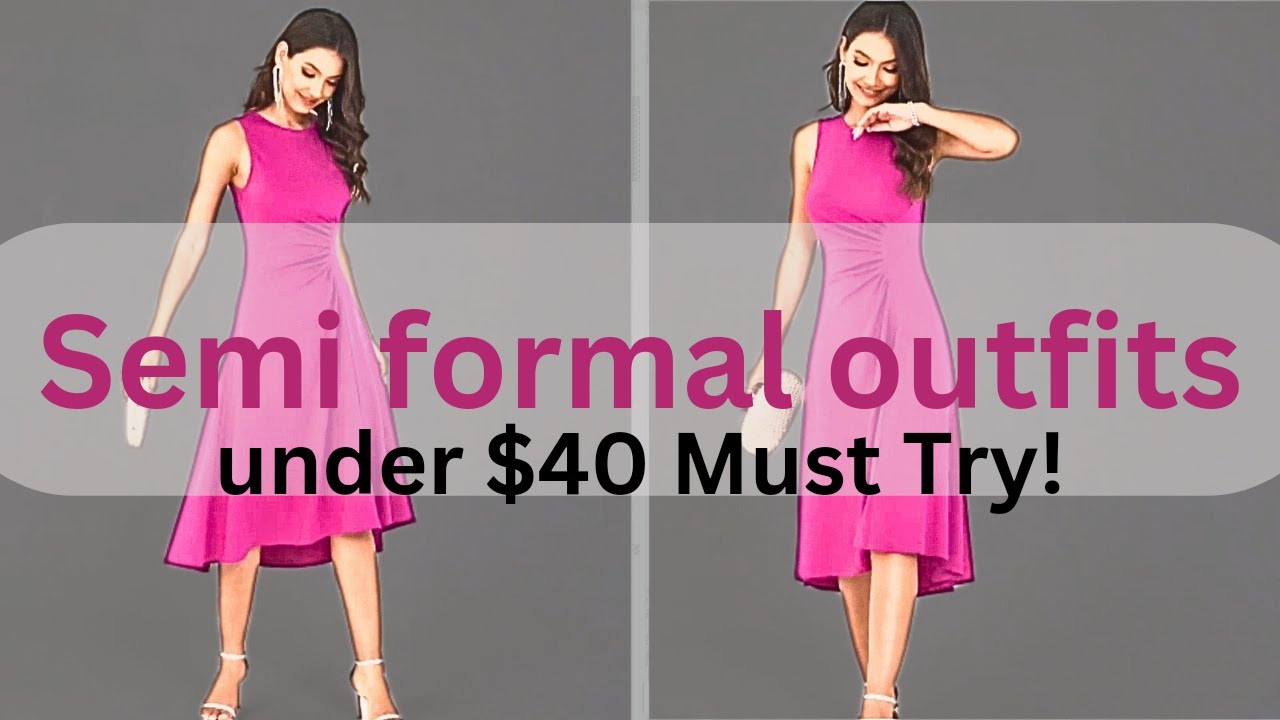 Top 10 Semi formal outfits for women under $40 Must Try! | Semi Formal Outfit Women