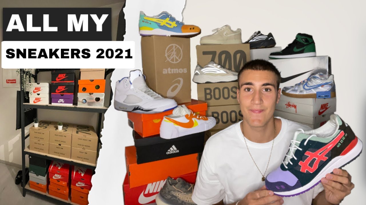 ALL MY SNEAKERS 2021, JE VOUS MONTRE TOUTES MES PAIRES !