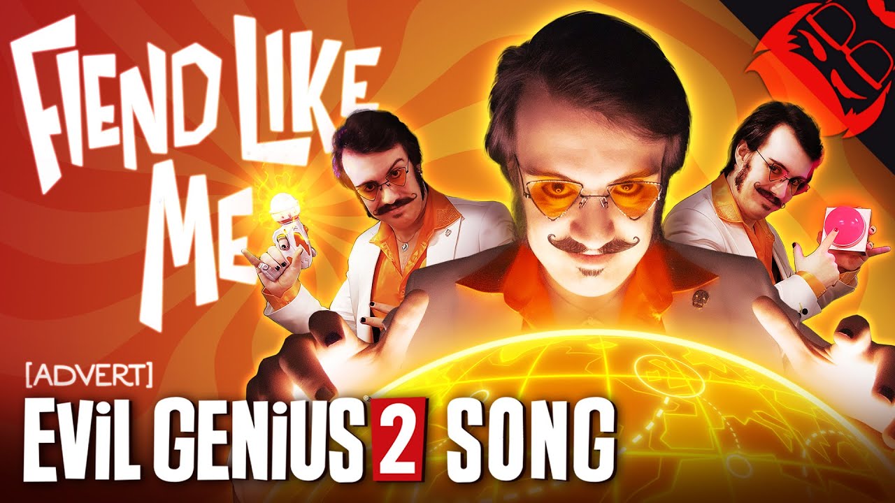 FIEND LIKE ME | Evil Genius 2 Song!