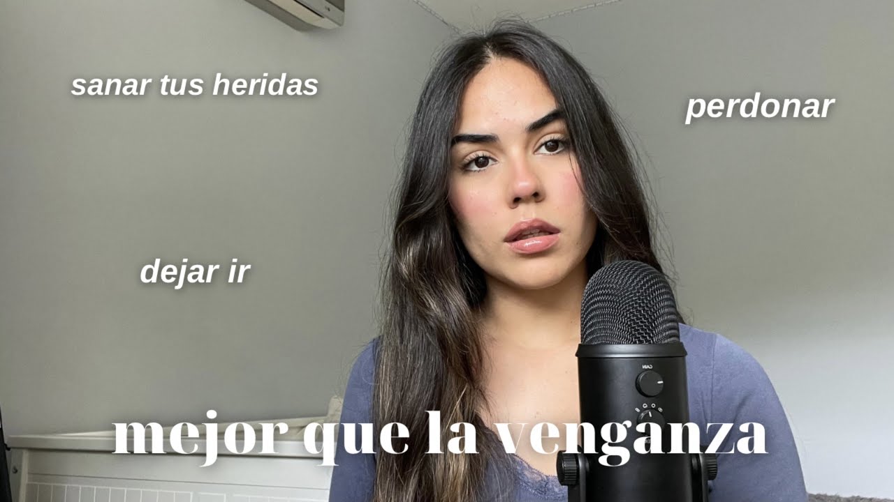 MEJOR QUE LA VENGANZA: perdonar, dejar ir, sanar heridas, superar