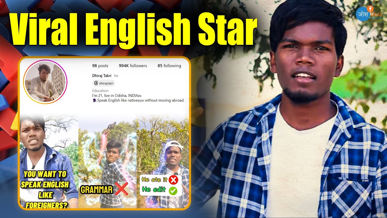 12th Fail Instagram के Viral English Speaking Star की कहानी 🔥 | Dhiraj Takri | @JoshSkillsApp