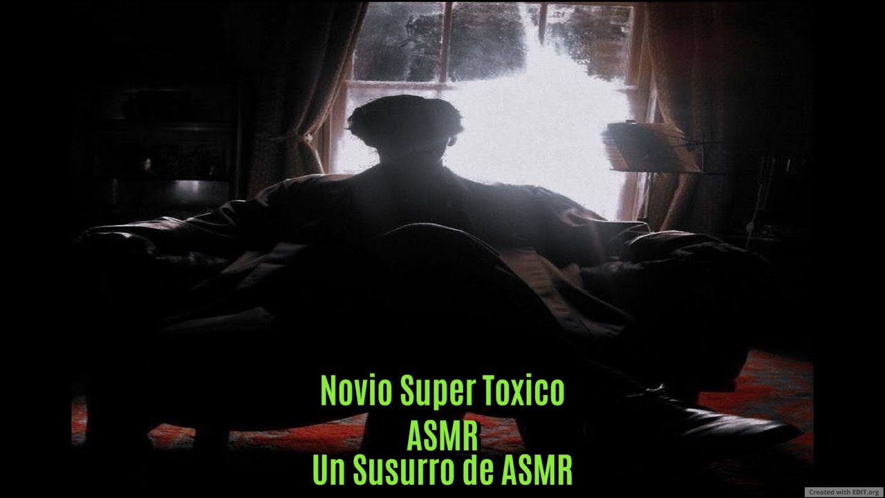 Novio Toxico Te Agrede ASMR - Un Susurro de ASMR