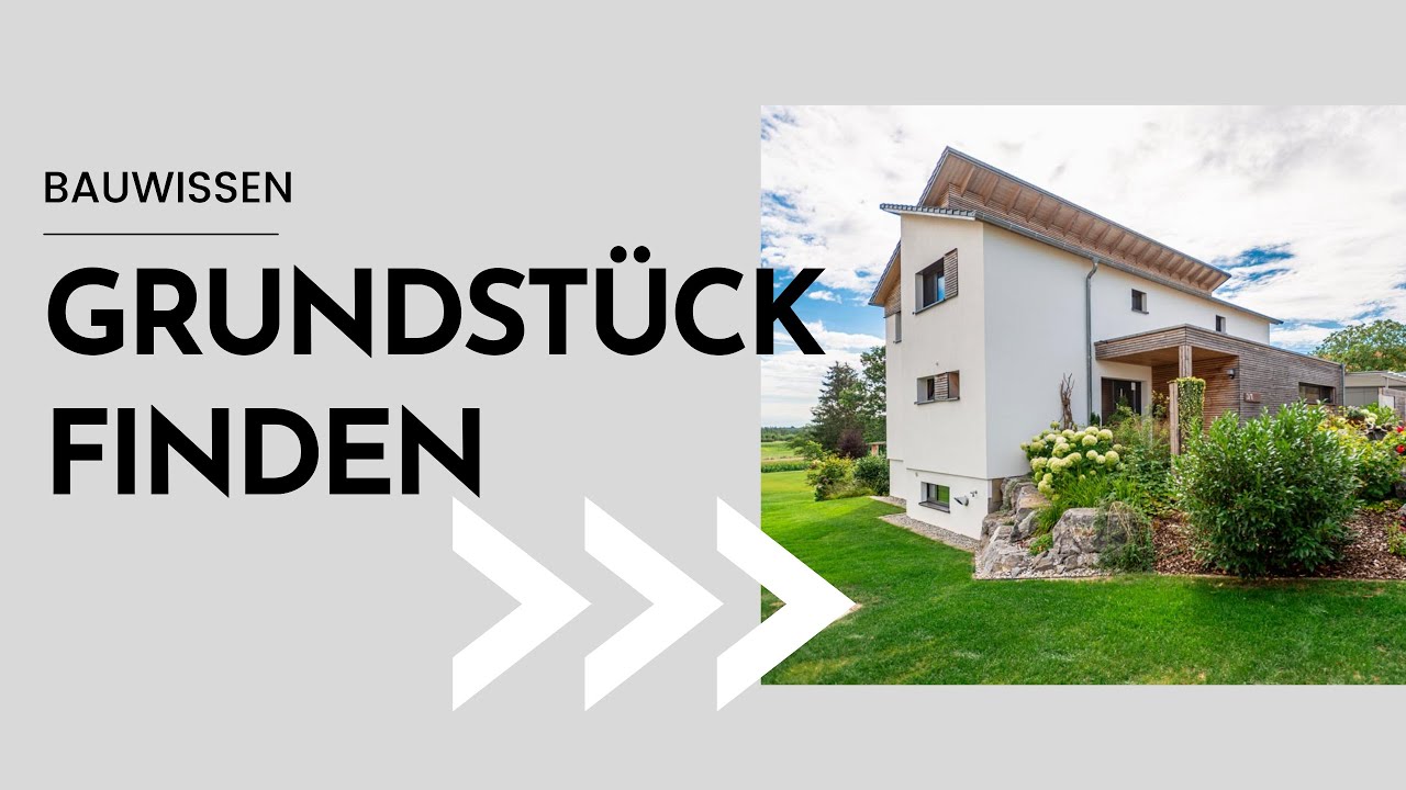 So findest du ein Grundstück für dein Einfamilienhaus - Holzbau-Bauwissen