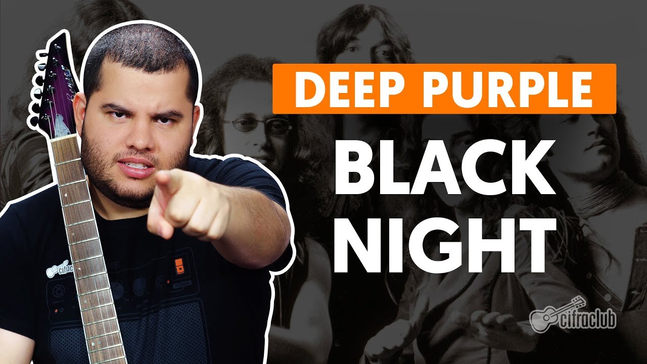BLACK NIGHT - Deep Purple (aula de guitarra)