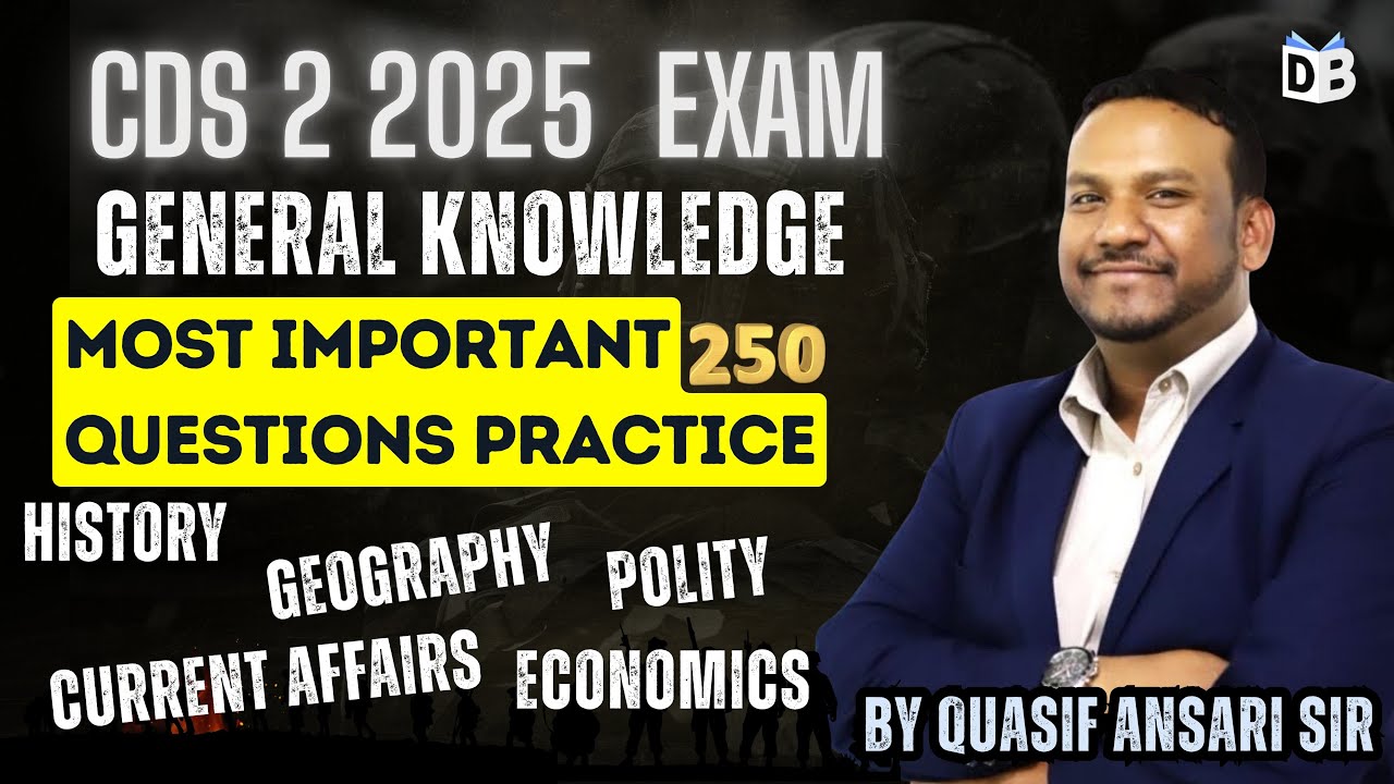 CDS 2 2025 🔥 General Knowledge Marathon | Most Important Questions Practice Pack | Quasif Ansari