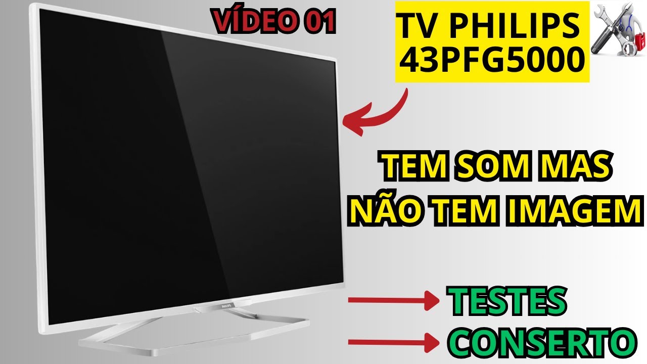 TV Philips com a tela escura! Veja como testar e descobrir se é defeito na placa ou na barra de led