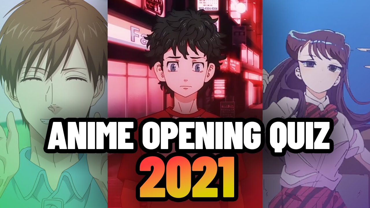 ANIME OPENING QUIZ 📅 2021 | The Tyndall Effect