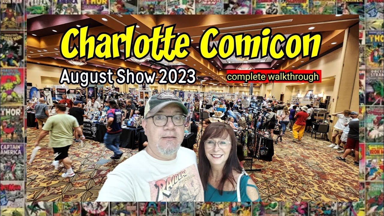 Charlotte ComiCon | August Show 2023 | Complete Walkthrough