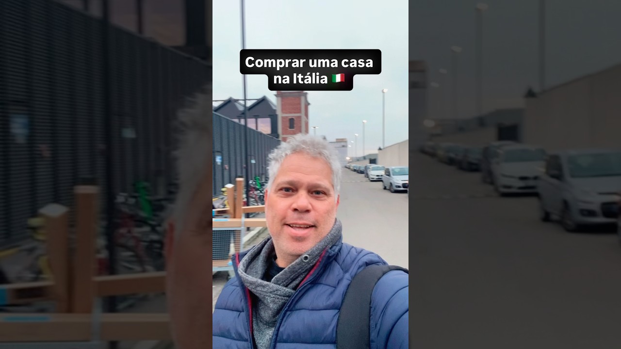COMPRAR UMA CASA NA ITÁLIA 🇮🇹
