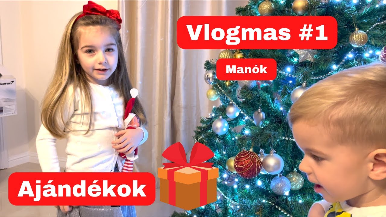 Vlogmas #1 | 10 nap | Karácsonyi manók | Ajándékok | Csínyek | Zoe és Boti | 2022