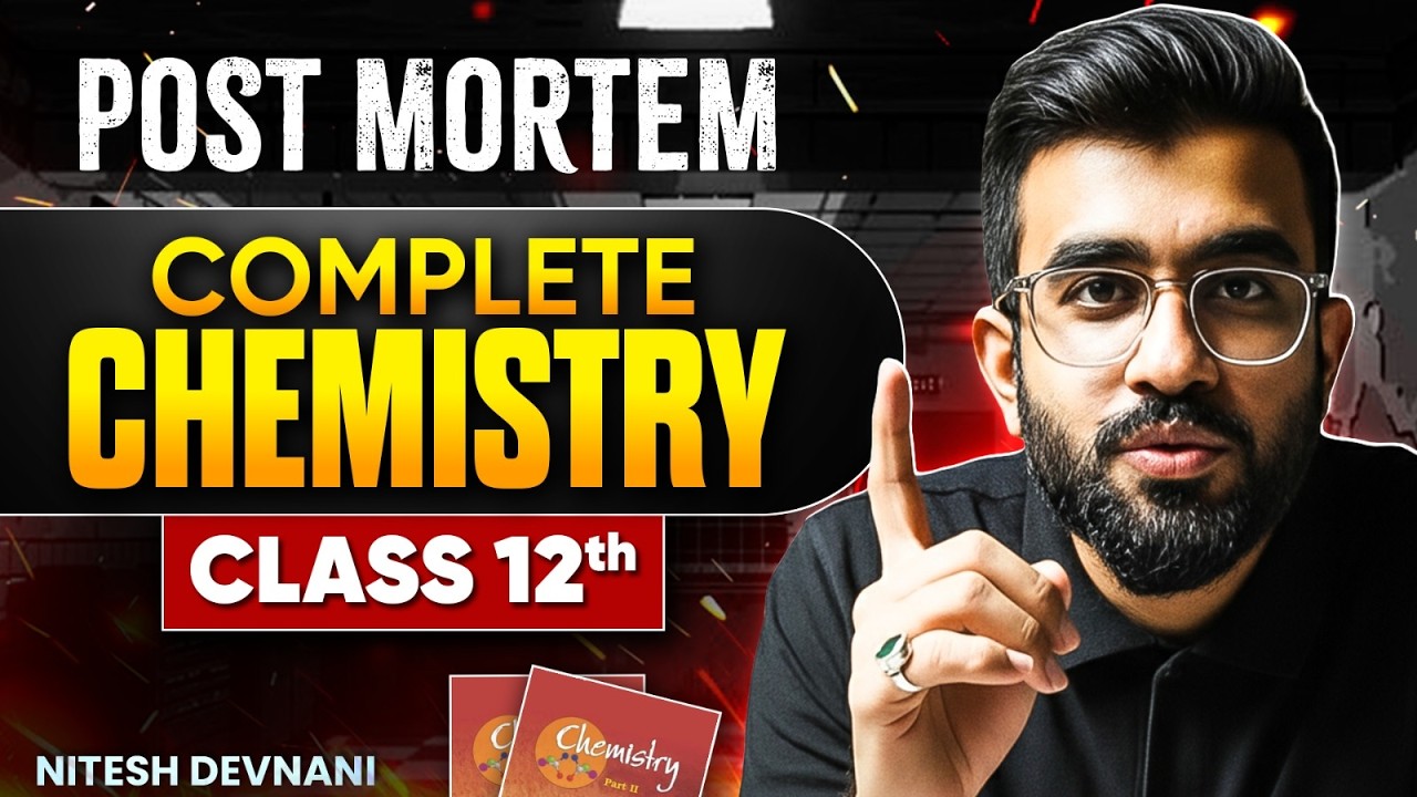 Complete class 12th Chemistry | NEET 2026 | Nitesh Devnani
