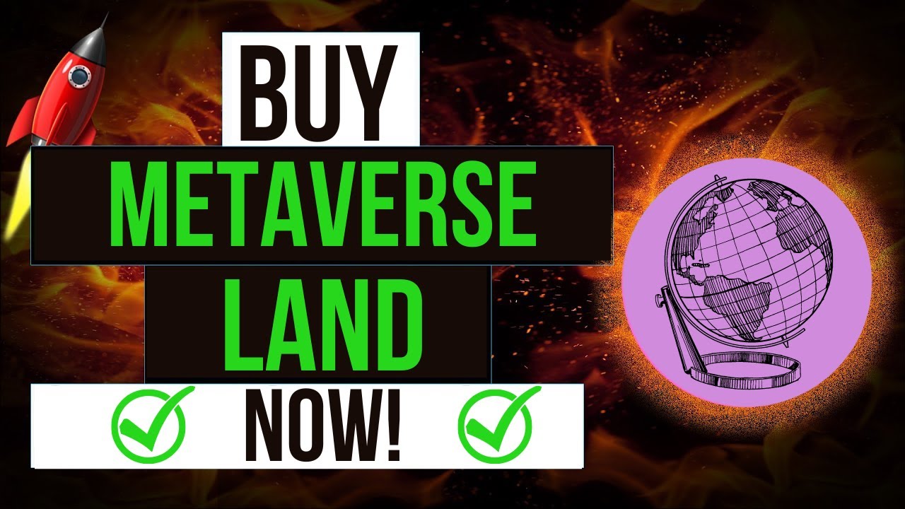 How To Invest In Metaverse Land | Buying Virtual Land in the Metaverse | Complete Beginner's Guide