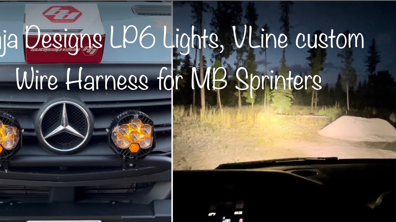 Baja Designs LP6 lights, VLine factory Wire Harness for MB Sprinter