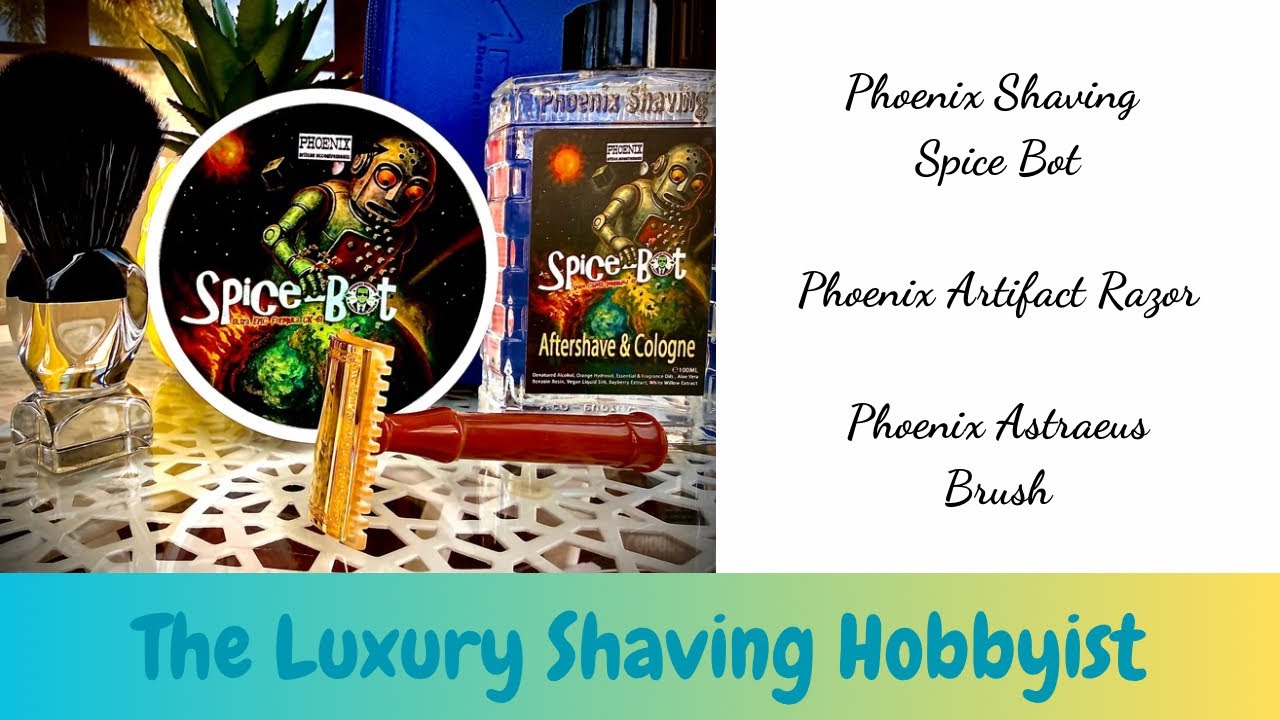 Phoenix Shaving Spice Bot - Phoenix Artifact Razor - Phoenix Astraeus Brush