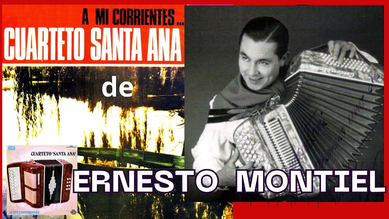 ERNESTO MONTIEL - La bailanta + Arroyo porá + Linda correntinita + Noches correntinas