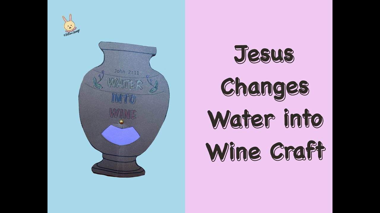Bible Crafts for Kids | Sunday School Lesson | Jesus Changes Water into Wine Craft