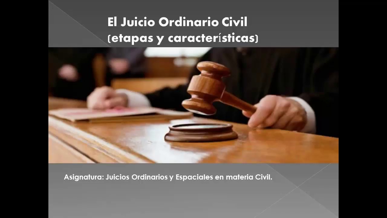 Juicio Ordinario Civil