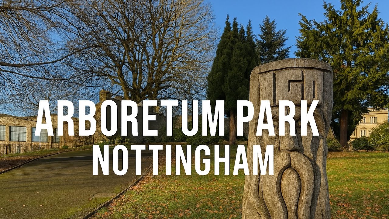 A Walk to Arboretum Park in Nottingham