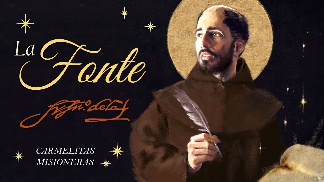 La Fonte (Acordes) - San Juan de la Cruz | Carmelitas Misioneras