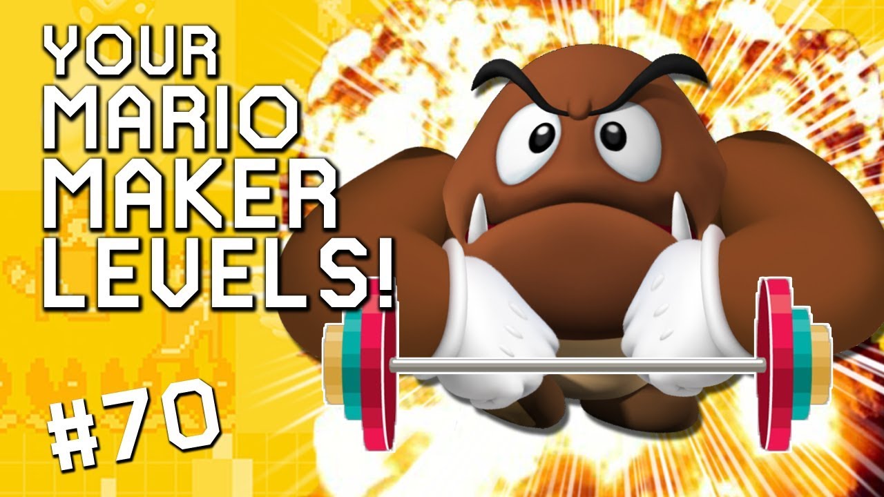 UNDERGROUND GOOMBA TRAINING UNIT: YOUR Mario Maker Levels #70