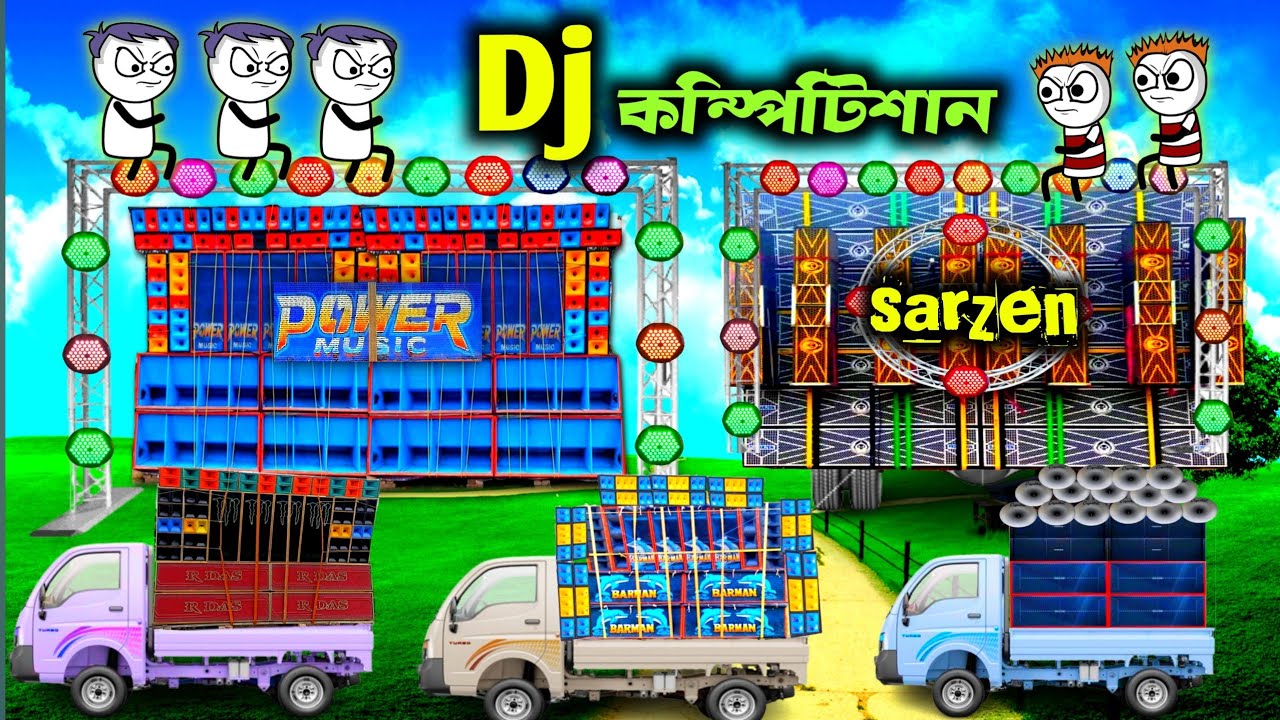 Dj kelenkari | Power Music vs Dj Sarzen Competition | Bangla Funny Cartoon🤣