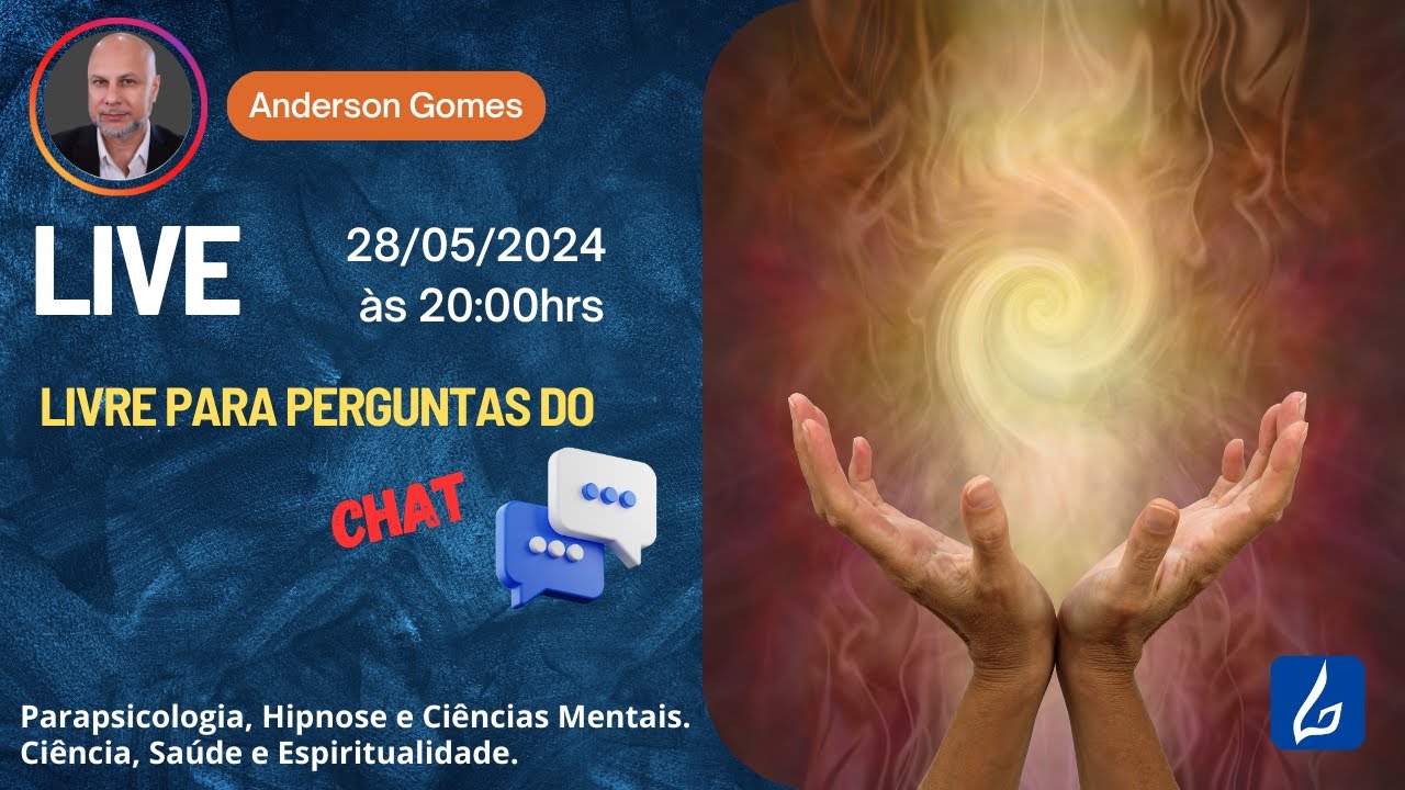 Live com Anderson Gomes - Saúde, Ciência e Espiritualidade