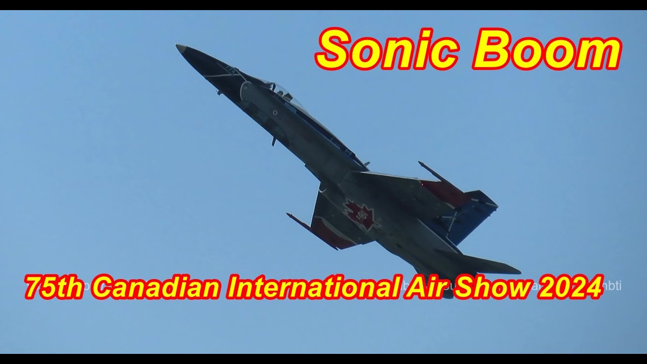 Sonic Boom // 75th Canadian International Air Show 2024 // Toronto Air Show 2024 / CNE Air Show 2024