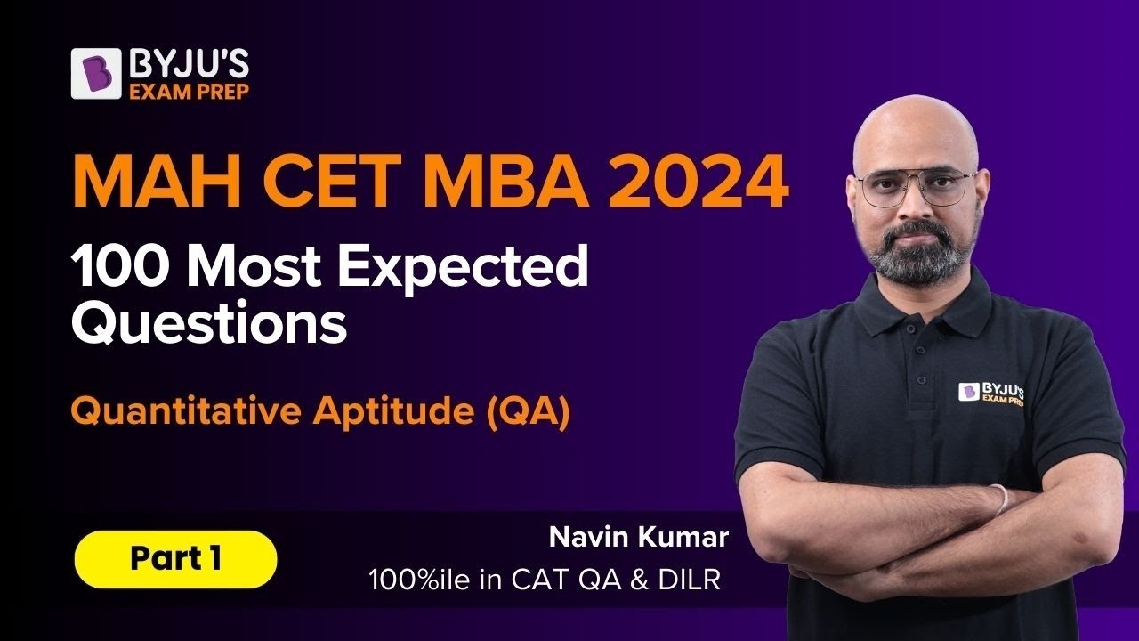 MAHCET 2024 | 100 Most Expected MAHCET Questions | Quantitative Aptitude | Part 1 | #MBAexam