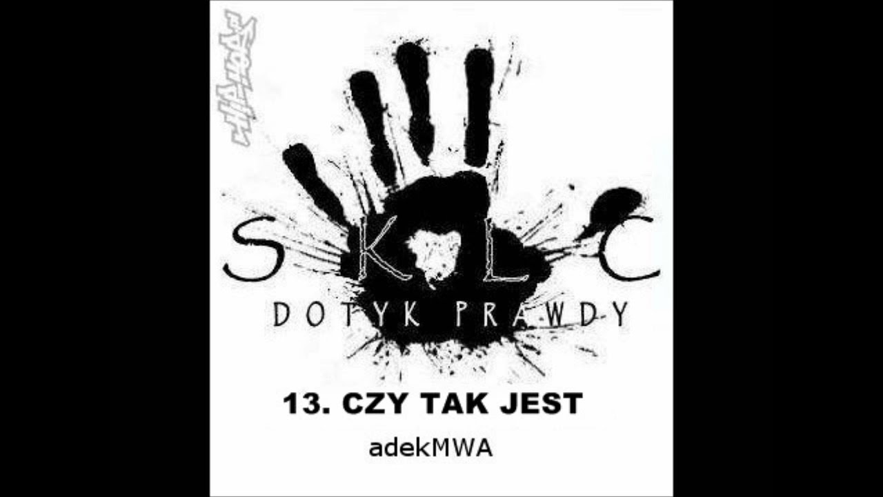 13. SKLC- CZY TAK JEST