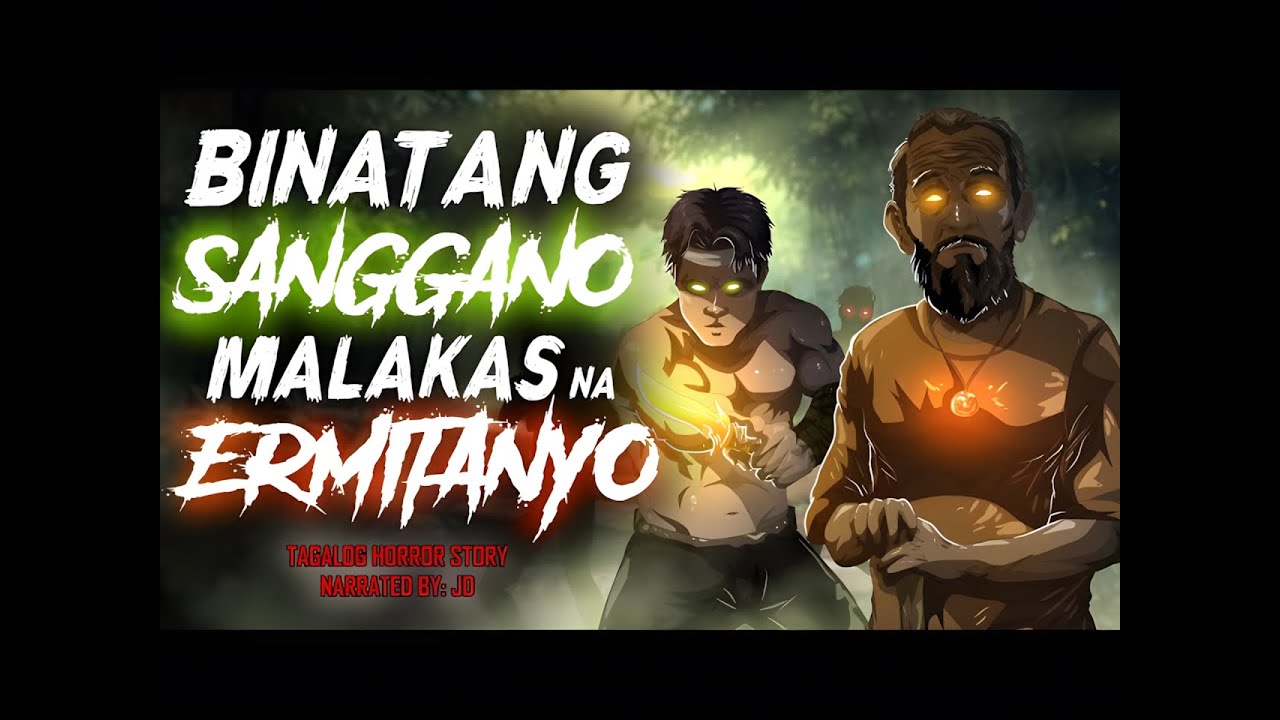 BINATANG SANGGANO MALAKAS NA ERMITANYO (Aswang True Story)