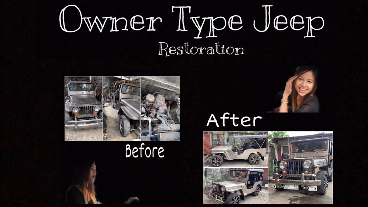 Buwan story: Owner type jeep “OTJ” restoration
