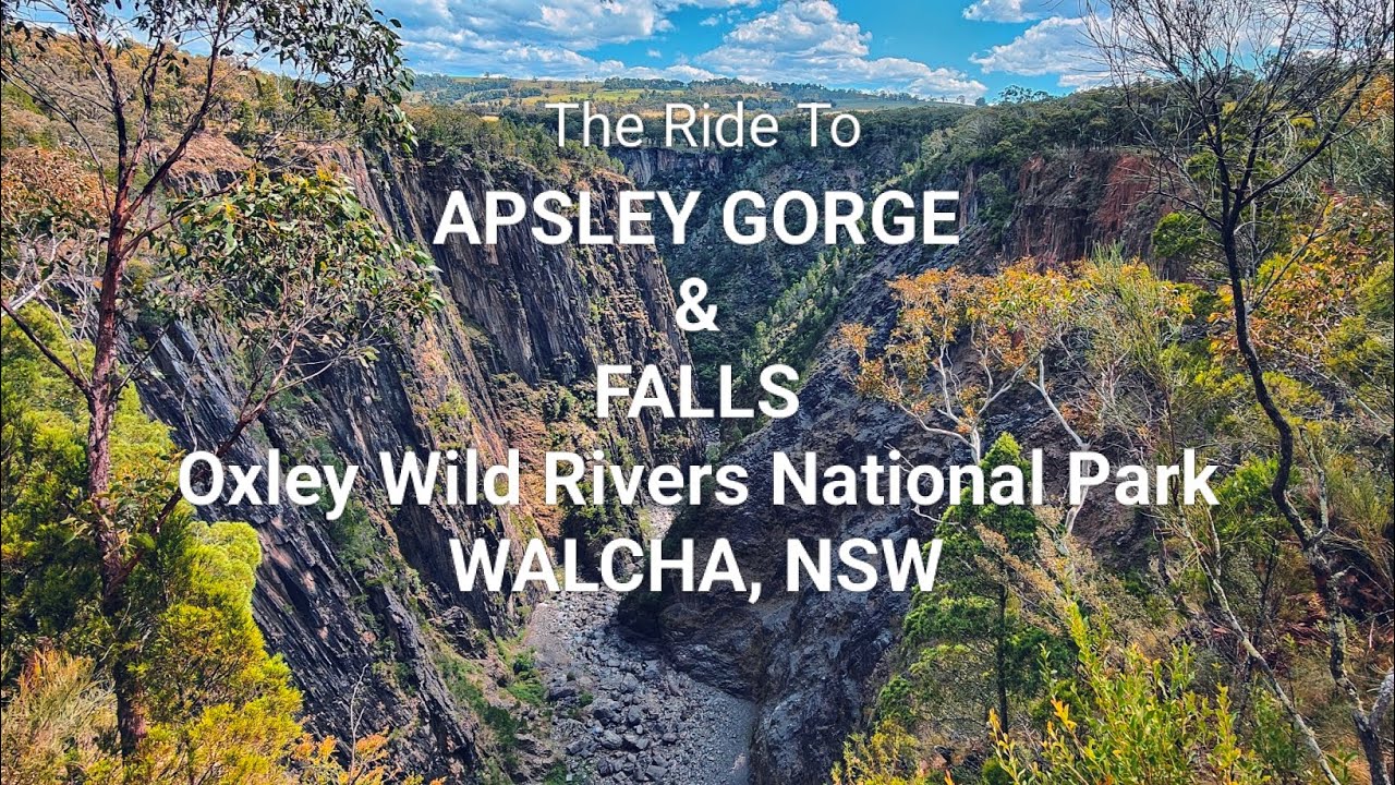Glen Innes to Walcha Ride - Great Country and checking out Apsley Falls