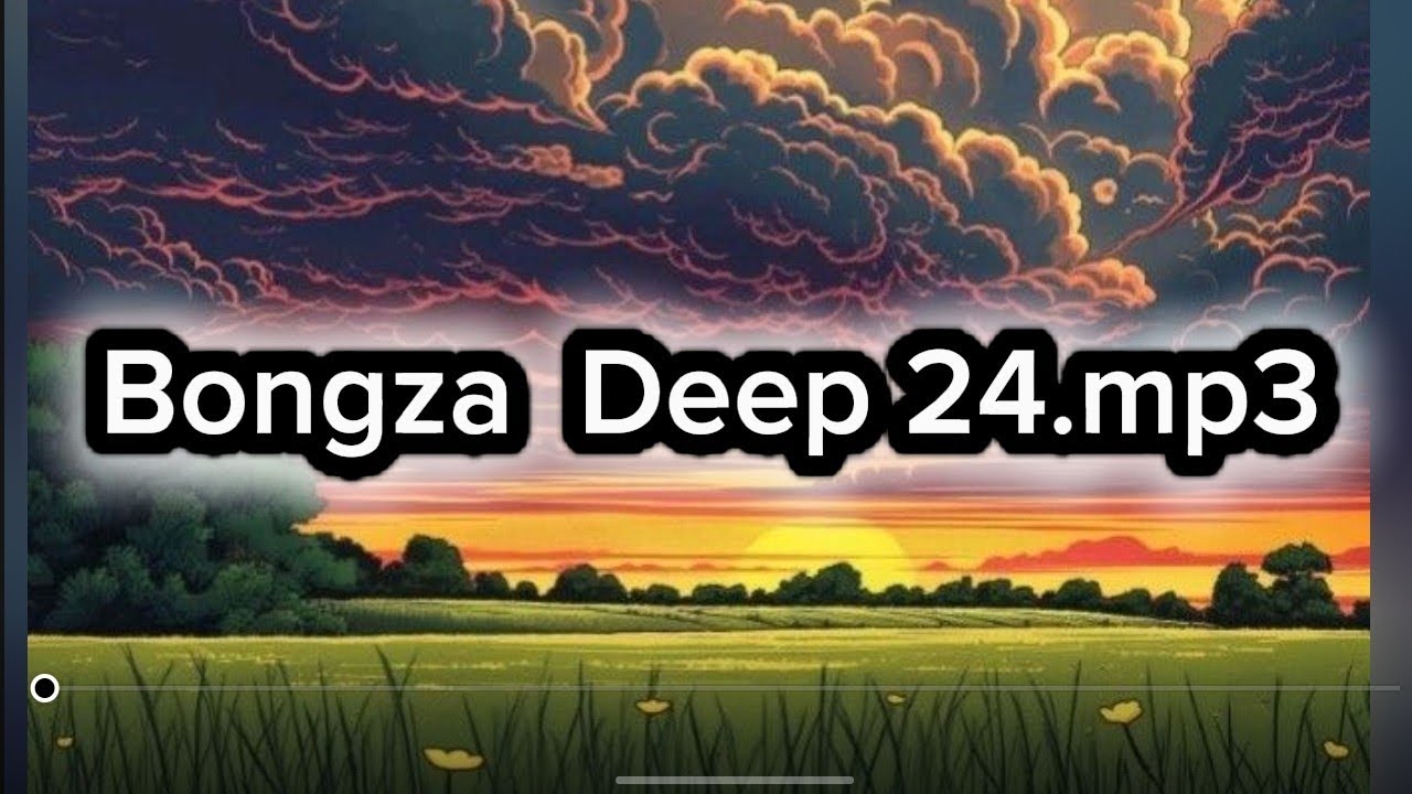 Bongza Deep 24.mp3
