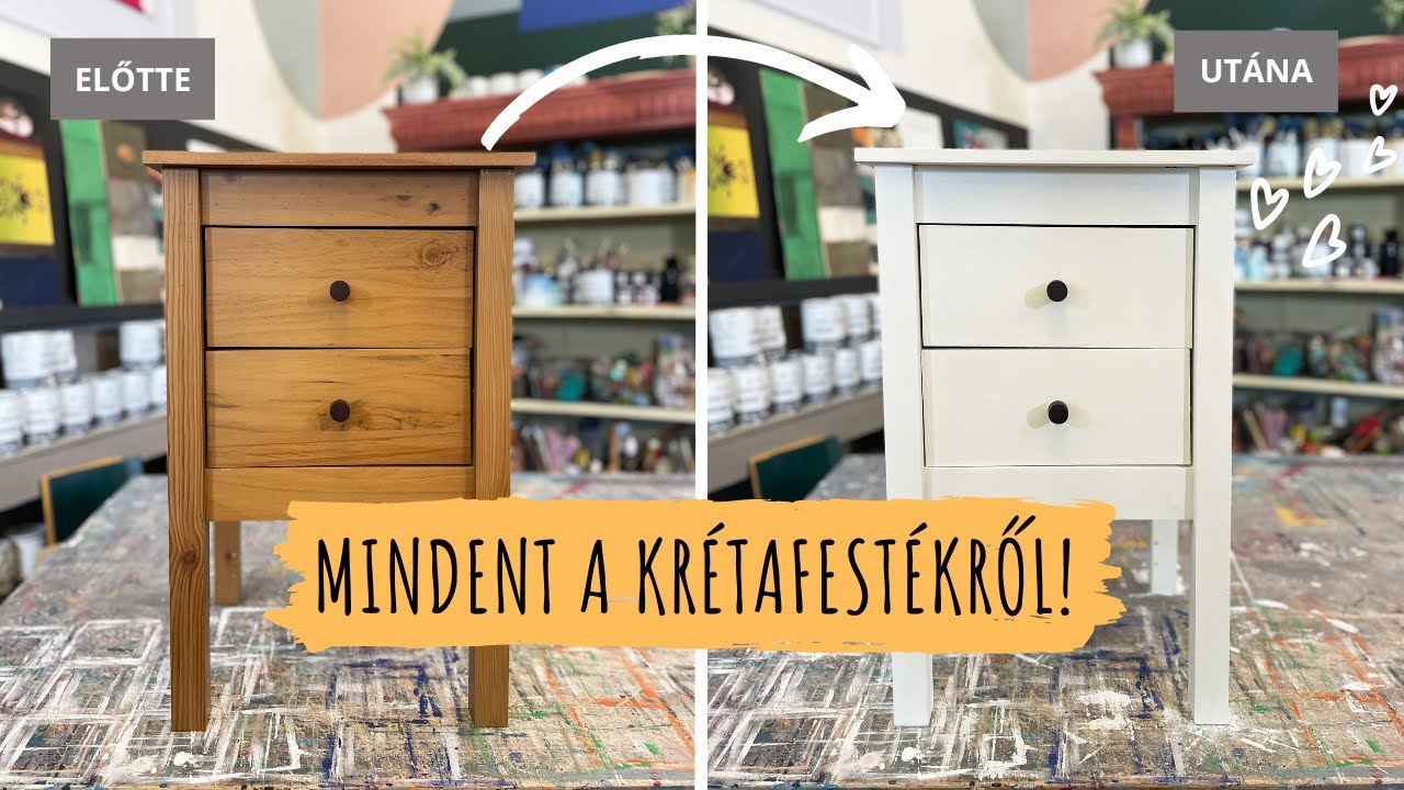 Bútorfestés krétafestékkel. Minden, amit tudni szerettél volna!