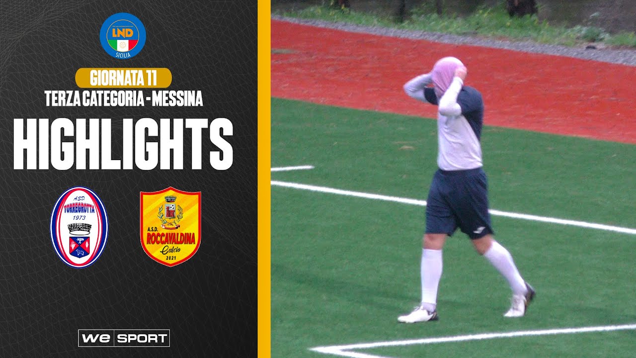Torregrotta vs Roccavaldina (Terza Categoria  - Giornata 11 - Messina)