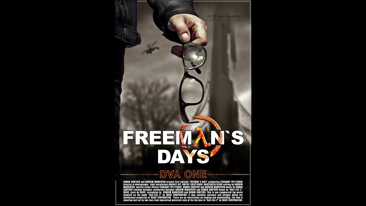 Freeman's Days. Day One. Part 1 (English subtitles) Half-Life