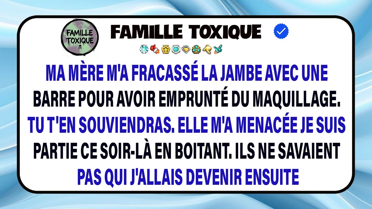 Je Raconte Comment Ma Mère M’a Brisé Les Jambes Pour Du Maquillage Et Sa Menace Durable.