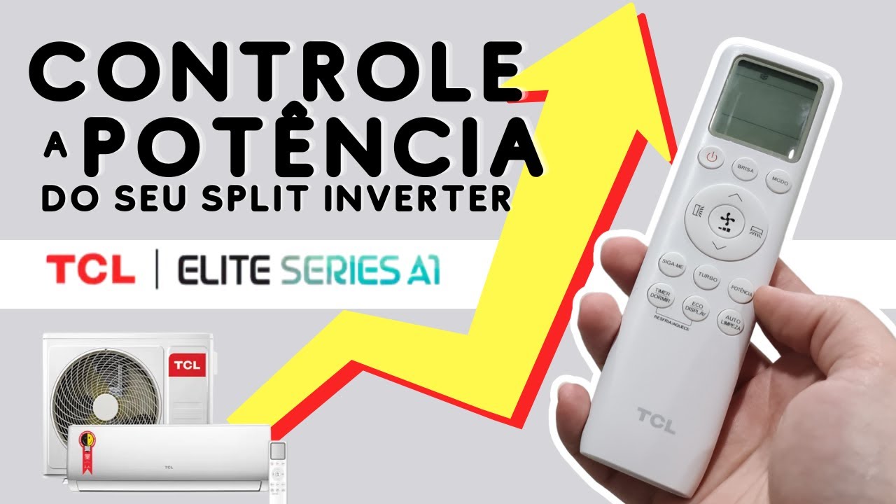 Controle a Potência L1, L2 e L3 | Ar Condicionado TCL Inverter
