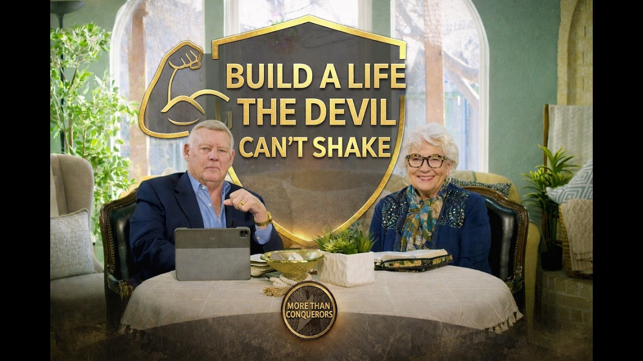 Build a Life the Devil Can’t Shake — More Than Conquerors with Terry & Reneé Mize