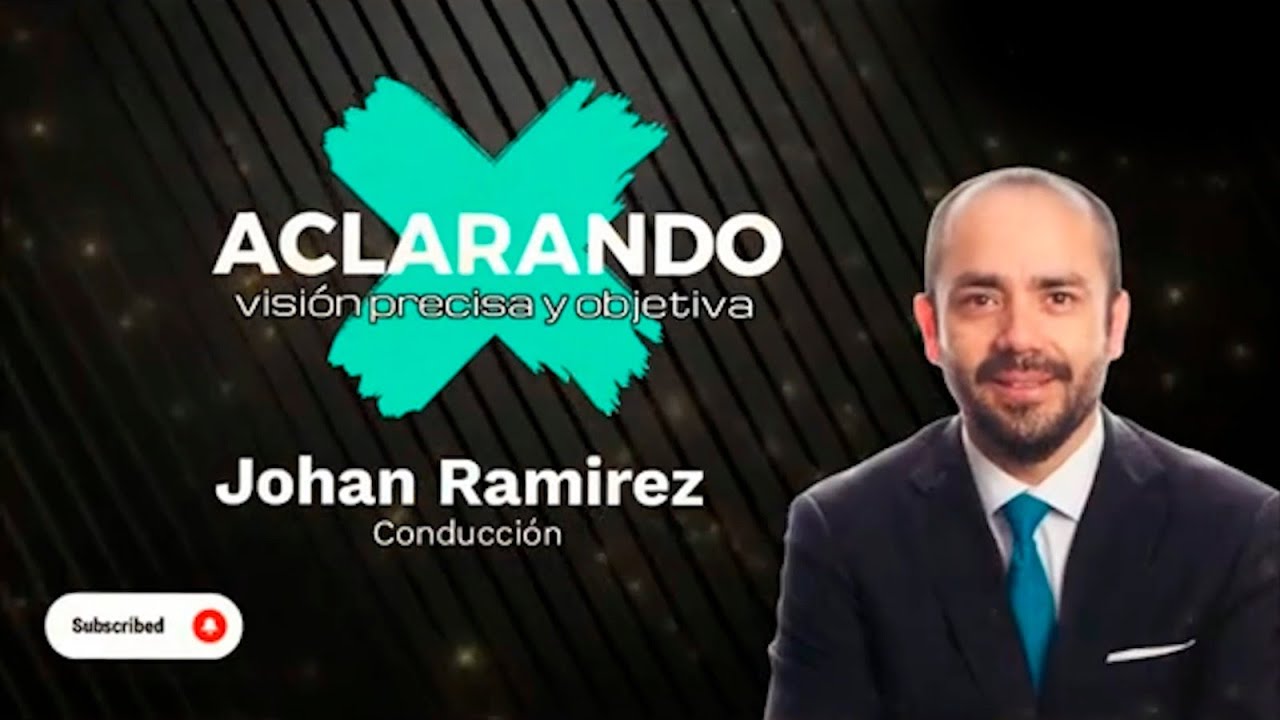 ACLARANDO: CON JOHAN RAÍREZ CHÁVARRY