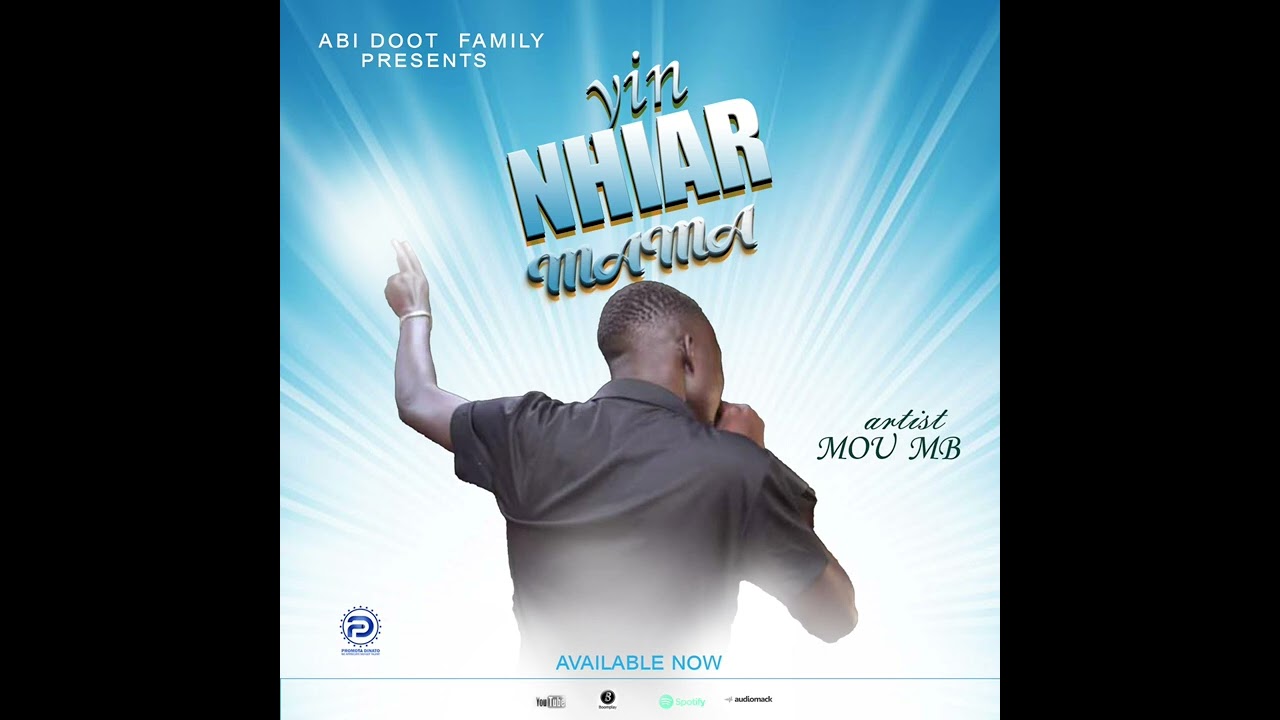 Mou MB - Yin Nhiar Mama (Official audio) - South Sudan Music 2024