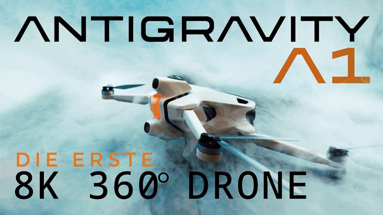 Antigravity A1 - Die 360 Grad Drohne