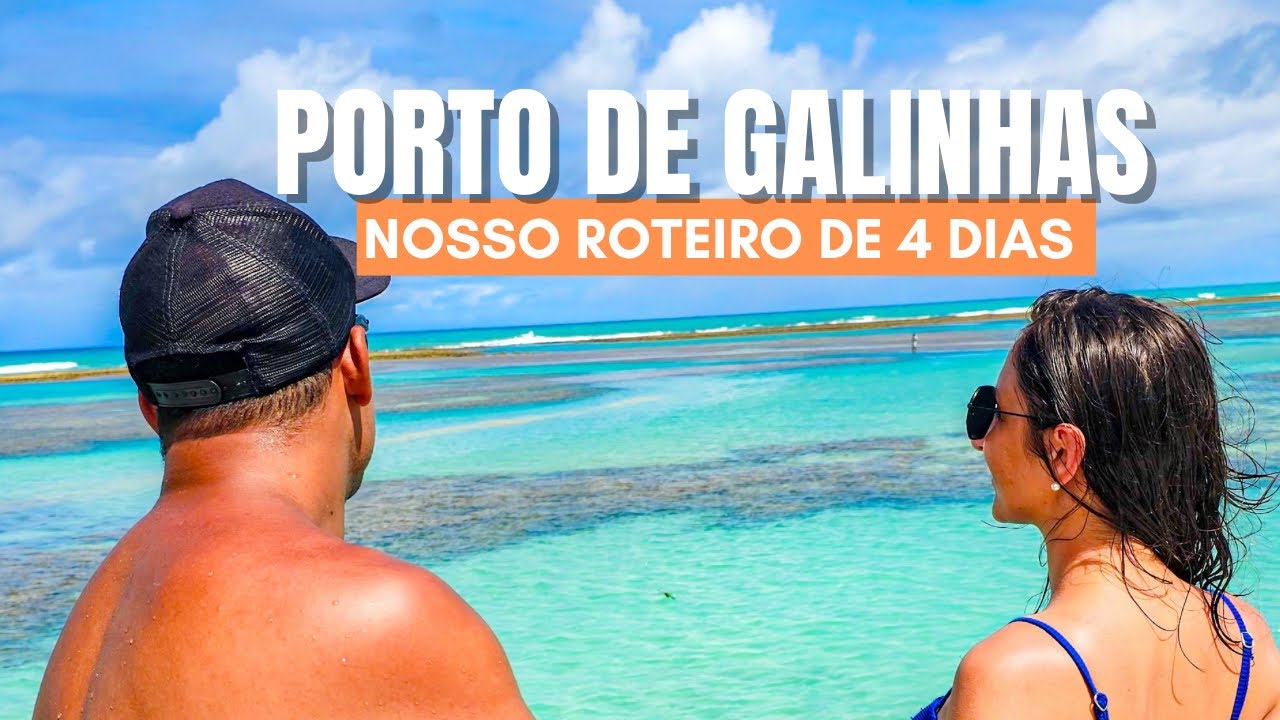 Porto de Galinhas e Região - O que fazer em 4 dias como Dicas e preços