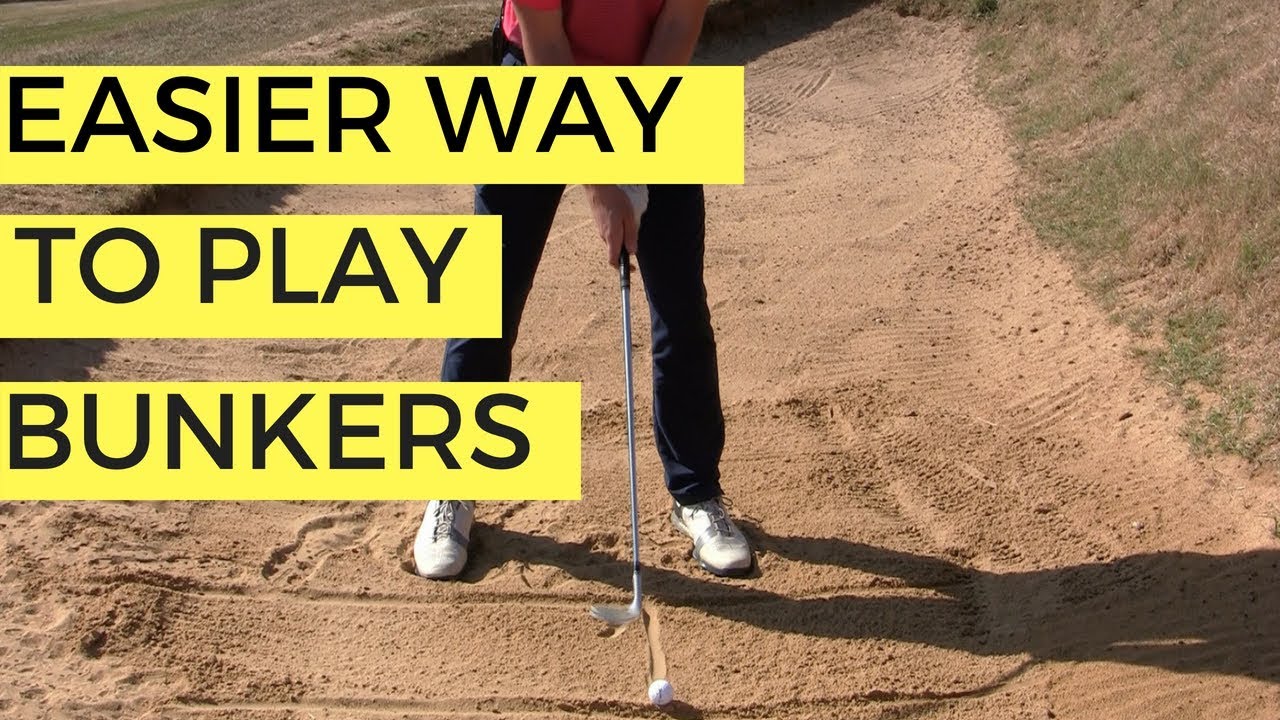 EASY WAY TO PLAY BUNKER SHOTS