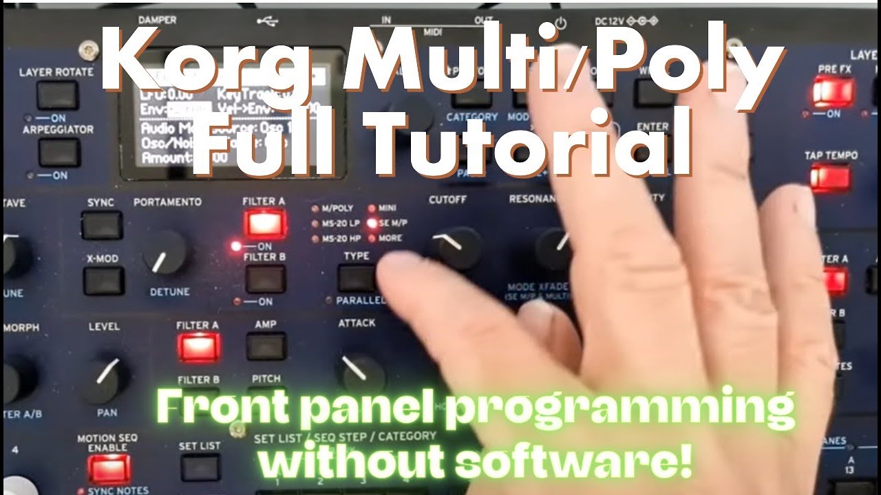 Полное руководство Korg Multi/Poly: программирование передней панели БЕЗ программного обеспечения!