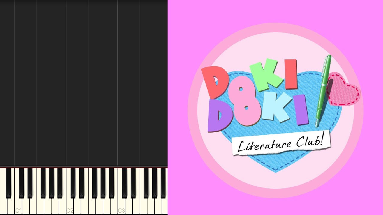 Doki Doki Literature Club! | Okay, Everyone! [PC] Synthesia