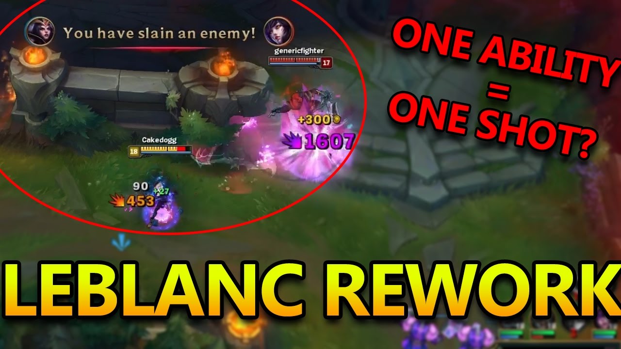 REWORKED LEBLANC ONE SHOTS WITH ONE ABILITY? - League of Legends Commentary